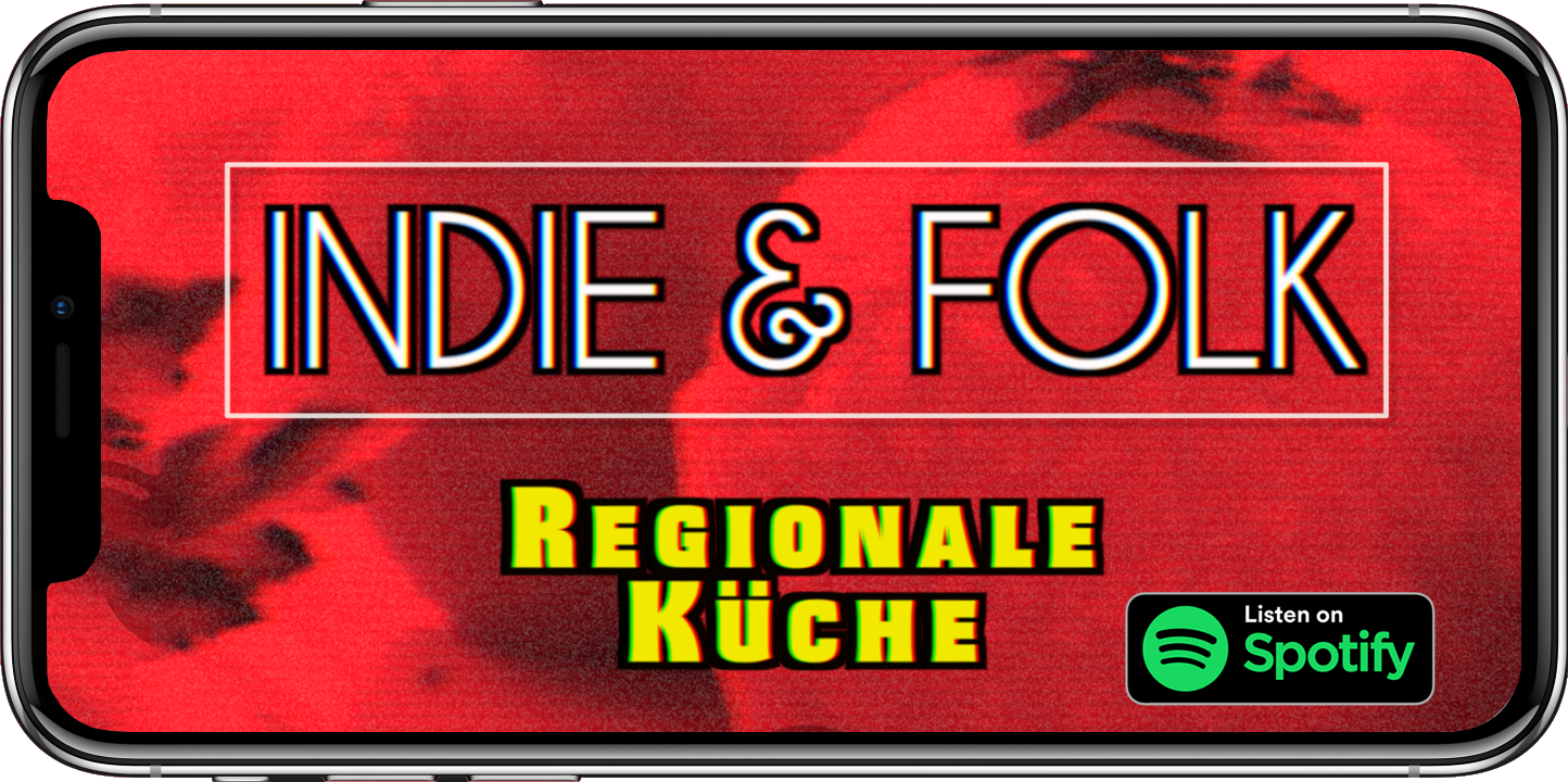 Regionale Küche - INDIE & FOLK